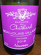 Baronne du Chatelard Beaujolais Villages Nouveau