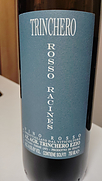 トリンケーロ ロッソ・ラシーヌ