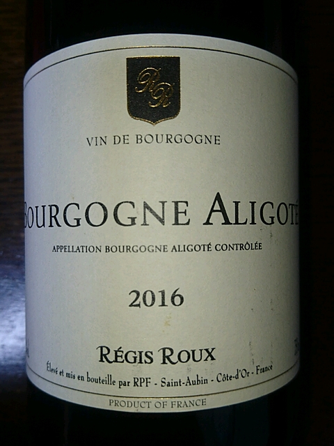 Régis Roux Bourgogne Aligoté