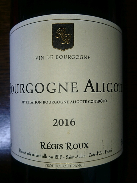 Régis Roux Bourgogne Aligoté(レジス・ルー ブルゴーニュ アリゴテ)