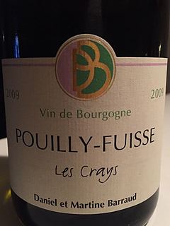 Daniel & Martine Barraud Pouilly Fuissé Les Crays(ダニエル・エ・マルティーヌ・バロー プイィ・フュイッセ レ・クレイ)