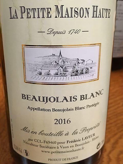 La Petite Maison Haute Beaujolais Blanc(ラ・プティット・メゾン・オート ボージョレ ブラン)