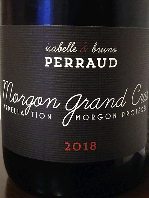 Isabelle & Bruno Perraud Morgon Grand Cras