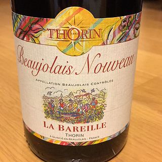 Thorin Beaujolais Nouveau La Bareille(トラン ボージョレ・ヌーヴォー ラ・バレイユ)