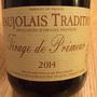 Jacques Charlet Beaujolais Tradition Tirage de Primeur(2014)