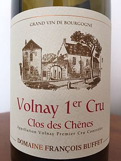 Dom. François Buffet Volnay 1er Cru Clos des Chênes(ドメーヌ・フランソワ・ブッフェ ヴォルネイ プルミエ・クリュ クロ・デ・シェーヌ)