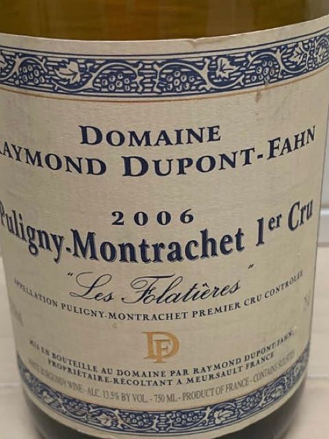 Raymond Dupont Fahn Puligny Montrachet 1er Cru Les Folatières