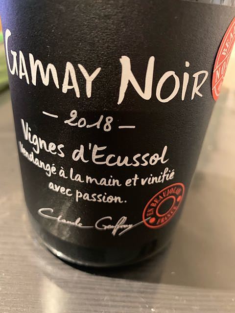 Claude Geoffray Gamay Noir Vignes d'Ecussol