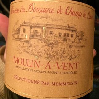 Mommessin Moulin à Vent Réserve du Dom. de Champ de Cour(モメサン ムーラン・ナ・ヴァン レゼルヴ・デュ・ドメーヌ・ド・シャン・ド・クール)