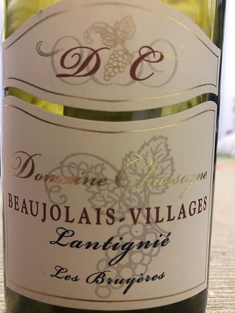 Dom. Chassagne Beaujolais Villages Lantignié Les Bruyères(ドメーヌ・シャサーニュ ボージョレ・ヴィラージュ ランティニエ レ・ブリュイエール)