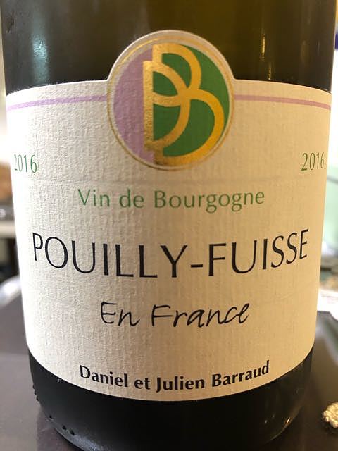 Daniel & Julien Barraud Pouilly Fuissé En France