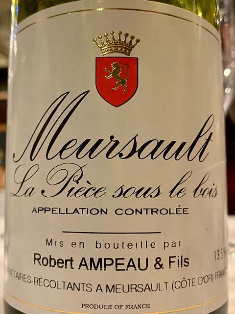 Robert Ampeau & Fils Meursault La Pièce sous le Bois 1er Cru(ロベール・アンポー・エ・フィス ムルソー ラ・ピエス・スー・ル・ボワ プルミエ・クリュ)