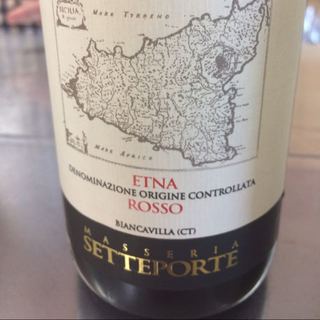Masseria Setteporte Etna Rosso(マッセリア・セッテポルテ エトナ ロッソ)