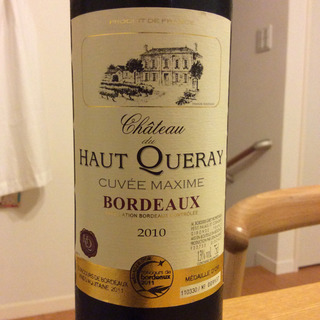 Ch. du Haut Queray Cuvée Maxime(シャトー・ドュ・オー・ケレ キュヴェ・マキシム)