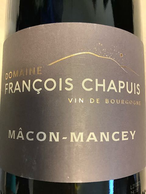 François Chapuis Mâcon Mancey Rouge(フランソワ・シャピュイ マコン マンセイ)