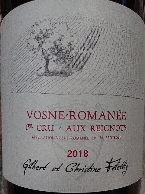 Gilbert et Christine Felettig Vosne Romanée 1er Cru Aux Reignots(ジルベール・エ・クリスティーヌ・フェレティグ ヴォーヌ・ロマネ プルミエ・クリュ オー・レイニョ)