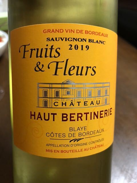 Ch. Haut Bertinerie Fruits ＆ Fleurs Blanc