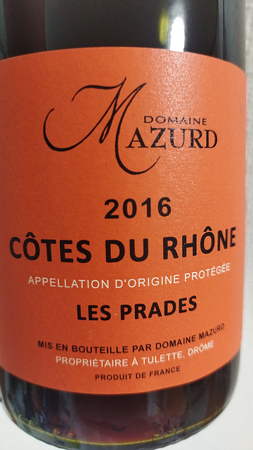 Dom. Mazurd Côtes du Rhône Les Prades(ドメーヌ・マズール コート・デュ・ローヌ レ・プラド)