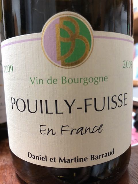 Daniel & Martine Barraud Pouilly Fuissé En France(ダニエル・エ・マルティーヌ・バロー プイィ・フュイッセ アン・フランセ)