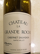 Ch. la Grande Roche Cabernet Sauvignon