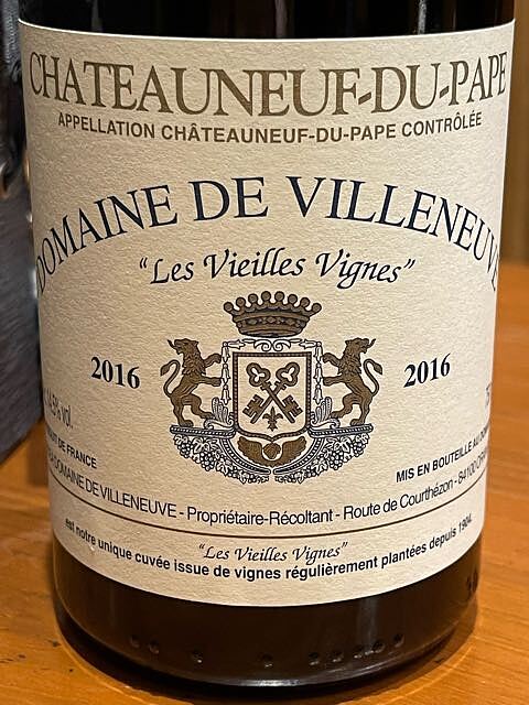 Dom. de Villeneuve Châteauneuf du Pape Les Vieilles Vignes(ドメーヌ・ド・ヴィルヌーヴ シャトーヌフ・デュ・パプ レ・ヴィエユ・ヴィーニュ)