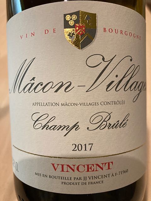 J.J. Vincent Mâcon Villages Champ Brule(ジャン・ジャック・ヴァンサン マコン・ヴィラージュ シャン・ブリュレ)