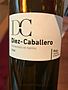 Diez Caballero Viura Fermentado en Barrica