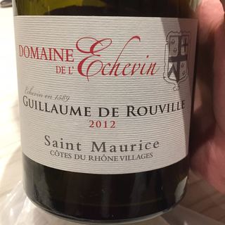 Dom. de l'Echevin Guillaume de Rouville Saint Maurice Rouge(ドメーヌ・ド・レシュヴァン ギヨーム・ド・ルーヴィル サン・モーリス ルージュ)