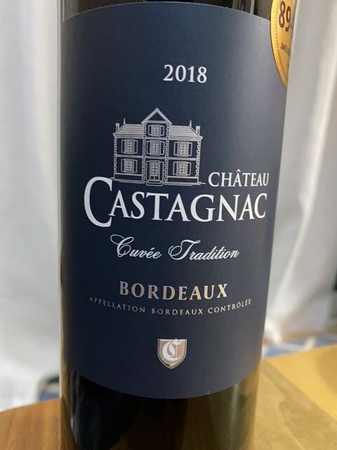 Ch. Castagnac Bordeaux Cuvée Tradition