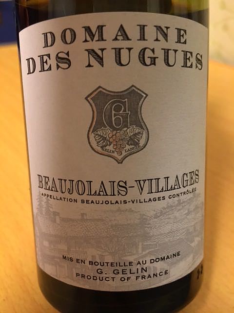 Dom. des Nugues Beaujolais Villages(ドメーヌ・デ・ニュグ ボージョレ・ヴィラージュ)