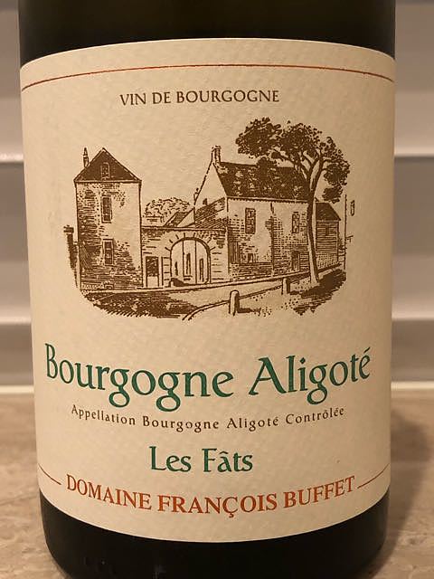 Dom. François Buffet Bourgogne Aligoté Les Fâts