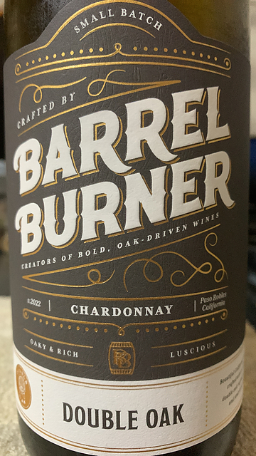 Barrel Burner Double Oak Chardonnay(バレル・バーナー ダブル・オーク シャルドネ)