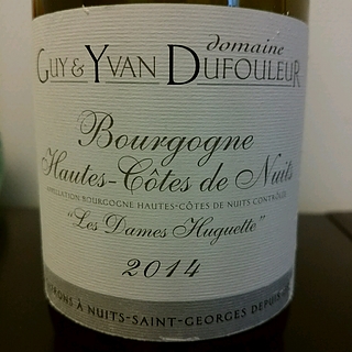 Dom. Guy & Yvan Dufouleur Bourgogne Hautes Côtes de Nuits Les Dames Huguette Blanc(デュフルール・ペール・エ・フェス ブルゴーニュ オー・コート・ド・ニュイ レ・ダム・ユグノット ブラン)