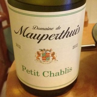 Dom. de Mauperthuis Petit Chablis(ドメーヌ・モーペルテュイ プティ・シャブリ)