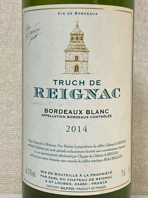 Tour (Truch) de Reignac Bordeaux Blanc(トゥール（トゥルシュ）・ド・レイニャック ブラン)