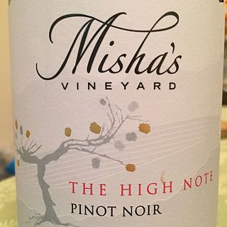 Misha's Vineyard The High Note Pinot Noir(ミーシャズ・ヴィンヤード ザ・ハイ・ノート ピノ・ノワール)