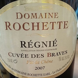 Dom. Rochette Régnié Cuvée des Braves