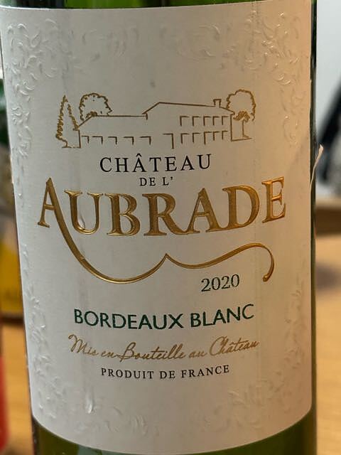 Ch. de l'Aubrade Bordeaux Blanc