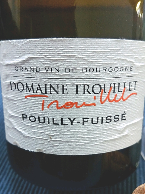 Dom. Trouillet Pouilly Fuissé(ドメーヌ・トゥルイエ プイィ・フュイッセ)