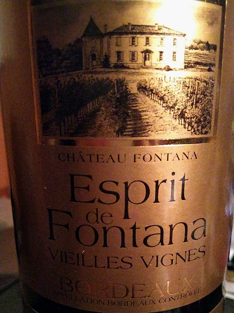 Esprit de Fontana Bordeaux Vieilles Vignes(エスプリ・ド・フォンタナ ヴィエイユ・ヴィーニュ)