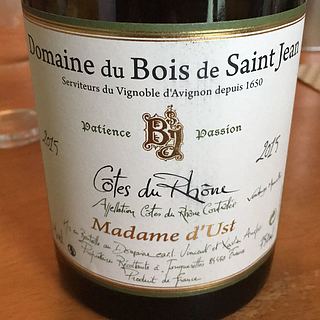 Dom. du Bois de Saint Jean Madame d'Ust Côtes du Rhône Blanc(ドメーヌ・デュ・ボワ・ド・サン・ジュアン マダム・ダスト コート・デュ・ローヌ ブラン)