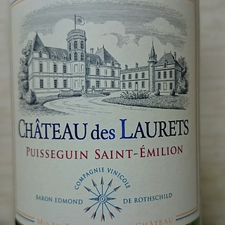 Ch. des Laurets(シャトー・デ・ローレ)