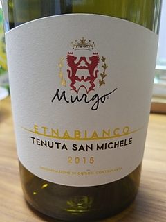 Murgo Tenuta San Michele Etna Bianco(ムルゴ テヌータ・サン・ミケーレ エトナ・ビアンコ)