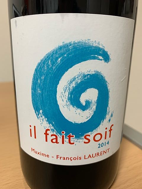 Maxime François Laurent il Fait Soif(マキシム・フランソワ・ローラン イル・フェ・ソワフ)