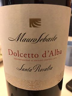 Mauro Sebaste Dolcetto d'Alba Santa Rosalia(マウロ・セバステ ドルチェット・ダルバ サンタ・ロザリア)