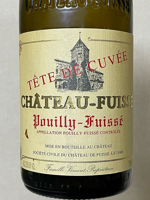 Ch. Fuissé Pouilly Fuissé Tête de Cuvée(シャトー・フュイッセ プイイ・フュイッセ テート・ド・キュヴェ)