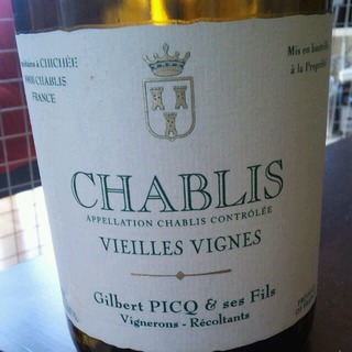 Gilbert Picq et Ses Fils Chablis Vieilles Vignes(ジルベール・ピク・エ・セ・フィス シャブリ ヴィエイユ・ヴィーニュ)