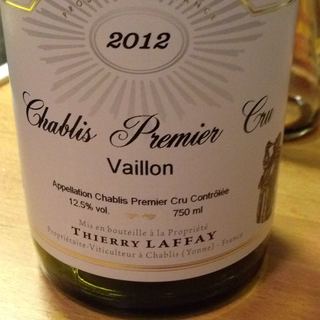 Thierry Laffay Chablis 1er Cru Vaillons(ティエリー・ラファイ シャブリ・プルミエ・クリュ ヴァイヨン)