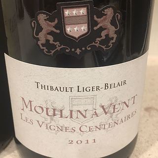 Thibault Liger Belair Moulin à Vent Les Vignes Centenaires