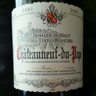 Dom. du Haut des Terres Blanches Châteauneuf du Pape Rouge(ドメーヌ・デュ・オ・デ・テール・ブランシュ シャトーヌフ・デュ・パプ ルージュ)